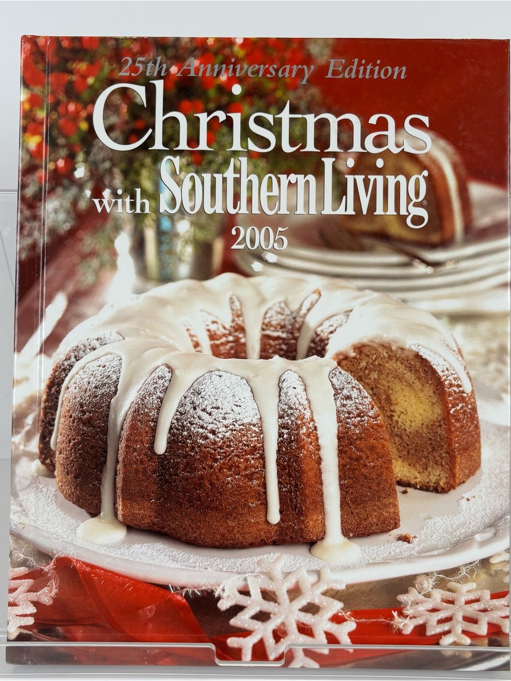 Christmas with Southern Living 2005 (25th Anniversary Edition)